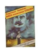 Eugeniusz Iwanicki - Wróg towarzysza Stalina