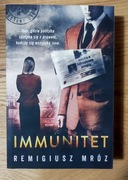 Immunitet - Remigiusz Mróz