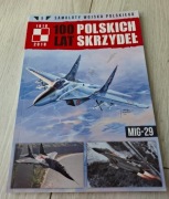 100 Lat Polskich Skrzydeł tom 5 Mig-29