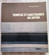 Temples et Sanctuaires au Japon 