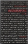Ministrowie kultury doby transformacji 1989-2005 (wywiady) 