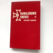 Radowicz Kawalerowie Virtuti