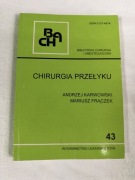 Chirurgia przełyku- Biblioteka Chirurga i Anestezjologa