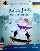 Baba Jaga na deskorolce 