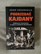 Pogrzebać kajdany Wizjonerzy i buntownicy w walce o zniesienie niewolnictwa