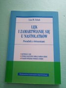 Lęk i zamartwianie się u nastolatków Lisa M. Schab