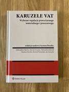 Karuzele VAT wybrane regulacje prawa karnego 