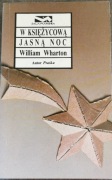 "W księżycową jasną noc" William Wharton