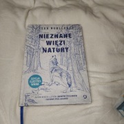 Peter Wohlleben - Nieznane więzi natury 