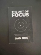 The Art of Focus- Dan Koe