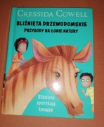 Bliźnięta Drzewodomskie.Przygody na łonie natury. C.Cowell.