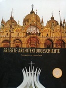 Erlebte Architekturgeschichte. Album. J. niem.