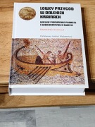 Łowcy przygód w dalekich krainach wielkie pionierskie podróże i wiedza