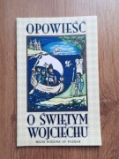 Opowieść o Świętym Wojciechu. A.Sobczak