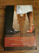 Spotkajmy się w Paryżu Julia James, Kathryn Ross, 