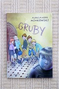Aleksander Minkowski - Gruby - NOWA