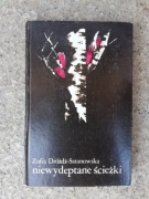 książka "Niewydeptane ścieżki" Zofia Dróżdż Stanowska 