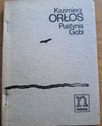 Kazimierz Orłoś PUSTYNIA GOBI