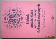 Układy amatorskich wzmacniaczy elektroakustycznych