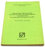 Wskazówki metodyczne do pisania prac mgr na kierun