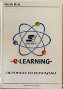 E-learning Od pomysłu do rozwiązania. Marek Hyla