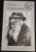 Gdy Żydzi spotykają Mesjasza