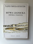 Bitwa Legnicka Historia i Tradycja