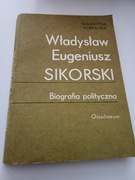 Sikorski biografia polityczna - Korpalska
