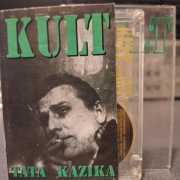 KULT- "Tata Kazika" - Kaseta Magnetofonowa