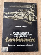 L. Uryga, Łambinowice. Geneza i anatomia zbrodni