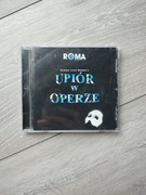Upiór w operze płyta Roma