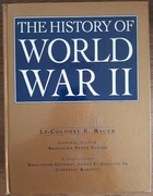 The History of World War II  LT Colonel, E. Bauer