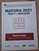 Matura 2021. Testy i arkusze. Matematyka zakres podstawowy i rozszerzony