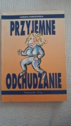 Przyjemne odchudzanie Elżbieta Korszewska