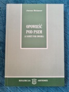 Opowieść pod psem (a nawet pod dwoma) - J. Meissner Opowiadania