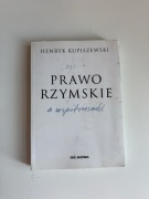 Książka Prawo rzymskie a współczesność. Henryk Kupiszewski