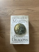A dance with Dragons. George R.R. Martin