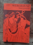 Wergiliusz. Świat poetycki S. Stabryła
