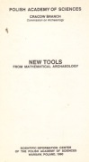 NEW TOOLS FROM MATHEMATICAL ARCHAEOLOGY, Warsaw 1990