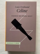 PODRÓŹ DO KRESU NOCY Louis-Ferdinand Céline