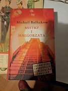 Mistrz i Małgorzata Micha Buhakow