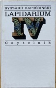 Lapidarium IV Ryszard Kapuściński 