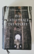 Die Kathedrale des Meeres - Ildefonso Falcones
