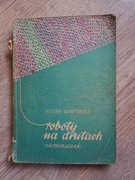 Roboty na drutach samouczek Gawrońska Ludowa Spółdzielnia Wydawnicza 1956