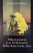 Dora Kacnelson, Skazani za lekturę Mickiewicza 