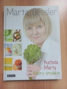 Kuchnia Marty. Kolory smaków. Marta Gessler, w bardzo dobrym stanie !!!