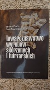 Towaroznawstwo wyrobów skórzanych i futrzarskich