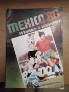 Książka pt,, Mexico '86, Wszystko o wszystkich "