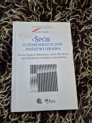 Spór o demokratyczne państwo prawa