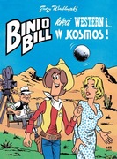 J. Wróblewski - BINIO BILL kręci western i w kosmos!